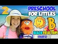 Preschool for Littles by Songs for Littles - Letter B Part 2