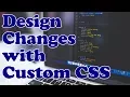 Making Design Changes with WordPress Custom CSS