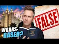 Do Latter-day Saints Believe in a Works-Based Salvation Here s What I Found