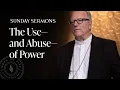 Download Lagu The Use—and Abuse—of Power - Bishop Barron’s Sunday Sermon