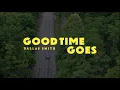Good Time Goes - Dallas Smith