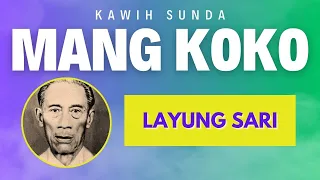 Download LAYUNG SARI - KAWIH SUNDA MANG KOKO MP3