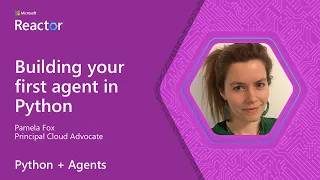 Python Agents Building your first agent in Python
