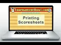TB Tutorial Print Scoresheets