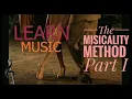 Download Lagu The MUSICALITY Method - PART I
