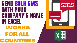 Download SEND BULK SMS WITH YOUR COMPANY'S NAME IN EXCEL| FOR ALL COUNTRIES MP3