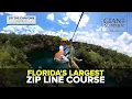 Florida s largest zip line course Zip the Canyons Giant Summer Adventure