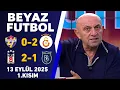 Download Lagu Beyaz Futbol 13 Eylül 2025 1.Kısım / Eyüpspor 0-2 Galatasaray / Beşiktaş 2-1 Başakşehir