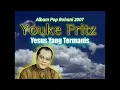 Download Lagu Album Pop Rohani 2007 - Youke Fritz - Yesus Yang Termanis (VCD/DVD Opening)