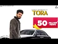 Download Lagu Sumit Goswami - TORA (OFFICIAL VIDEO) | KHATRI | Deepesh Goyal | Haryanvi Songs Haryanavi 2020