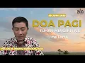 Download Lagu DOA PAGI | Tuhan Mengerti Airmatamu - 28 JUNI 2025 | Pdt. Dr. Ir. Wignyo Tanto, M.M., M.Th.