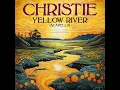 Yellow River (Re-Recorded)