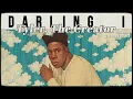 Tyler, The Creator - Darling, I [ LYRICS terjemahan Indonesia ]