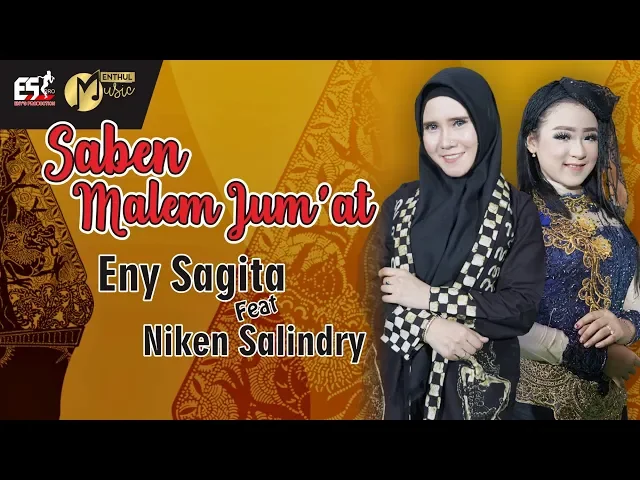 Download MP3 Saben Malem Jum'at - Eny Sagita Feat Niken Salindry | Dangdut (Official Music Video)