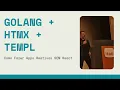 Golang HTMX How to Build Web Apps WITHOUT React