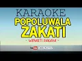 KARAOKE Popoluwala Zakati - Winarti Pakaya ( Lagu Qasidah Gorontalo Tanpa Vokal + Lirik )