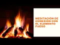 Lagu Meditación de conexión con el elemento fuego