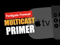 MultiCast Policy Primer