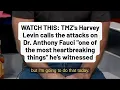 Harvey Levin DEFENDS Dr Fauci BLASTS Years of Attacks