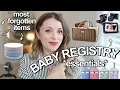 Baby Registry MUST HAVES Top 20 Most Forgotten Baby Registry Items