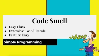 Clean Code Series - Code Smell Lazy Class Excessive use of literals Feature Envy
