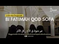 Download Lagu Bi Fatimah - LIRIK DAN TERJEMAH - بفاطمة قد صفا
