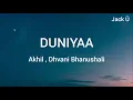 Duniyaa Song (Lyrics) | Luka Chuppi | Kartik Aaryan | Kriti Sanon | Akhil | Dhvani B | Jack Ü