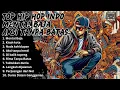 Download Lagu INDOBOXS || MENTAL BAJA, AKSI TANPA BATAS || TOP 10 HIPHOP INDONESIA