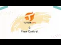 C Flow Control
