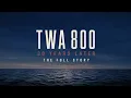 TWA800 The Full Story - A Navy Whistleblower Comes Forward