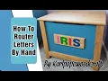 Lagu How To Router Letters Names By Hand Using A Palm Router
