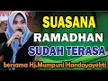 Lagu SUASANA RAMADHAN SUDAH TERASA PENGAJIAN BERSAMA HJ. MUMPUNI HANDAYAYEKTI LUCU NGAPAK