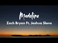 Download Lagu Madeline - Zach Bryan ft. Joshua Slone