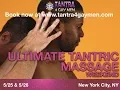 Experience The Ultimate Tantric Massage in NYC May 25 26 - Get a FREE Spicing It Up Podcast