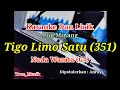 Lagu Karaoke Tigo Limo Satu (351) Nada Wanita (C#) Anroys | Pop Minang