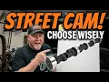The Ultimate Guide to Choosing the Right Camshaft for Your Street Engine