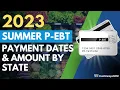 Summer P-EBT 2023 Payment Amount Dates