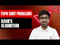 DSA Python - Topological Sort using Kahn s Algorithm GFG Problem BFS on DAG