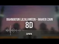 Download Lagu Rahmatun Lil'Alameen - Maher Zain | 8D | Use Headphone 🎧