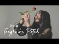 Download Lagu Jemari - Tangkaiku Patah | Vizualizer