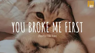 Download You Broke Me First (Remix Cute) - Tate Mcrare // (Vietsub + Lyric) Tik Tok Song MP3