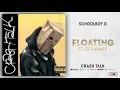ScHoolboy Q - Floating Ft. 21 Savage (CrasH Talk)
