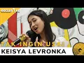 Download Lagu KEISYA LEVRONKA - TAK INGIN USAI | OZCLUSIVE
