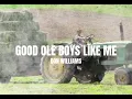 Don Williams - Good Ole Boys Like Me