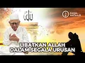 Download Lagu Gus Mus: Libatkan Allah dalam Segala Urusan | @kanalmataair