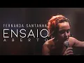 Lagu Yaya Massemba - Fernanda Santanna I Ensaio Aberto I