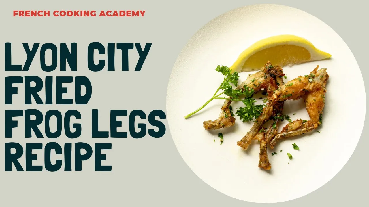 Lyon style frog legs recipe step by step   Cooking tutorial