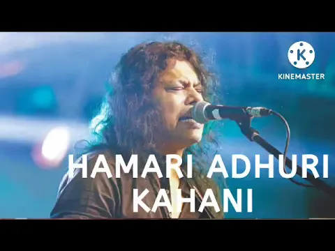 Download MP3 Hamari Adhuri Kahani-Bheegi Bheegi.Gangster Film Song. James(The Nagor Baul).Emraan Hashmi\u0026 Kangana.