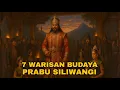 Download Lagu INILAH 7 WARISAN BUDAYA PRABU SILIWANGI YANG MASIH BERTAHAN HINGGA KINI!