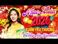 Lagu Xuân Yêu Thương Remix ➤ LK Nhạc Xuân 2026 Remix Hay Nhất Nghe Là Thấy Tết - Chào Xuân Bính Ngọ